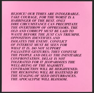 Untitled (Rejoice!), from 'Inflammatory Essays' by Jenny Holzer